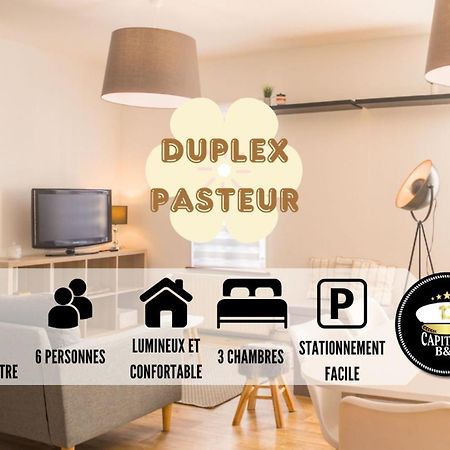 Le Duplex Pasteur - 5 Min Hypercentre - Ideal Groupe - Parking Gratuit Troyes Ngoại thất bức ảnh